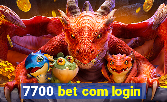 7700 bet com login